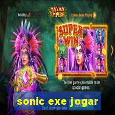 sonic exe jogar